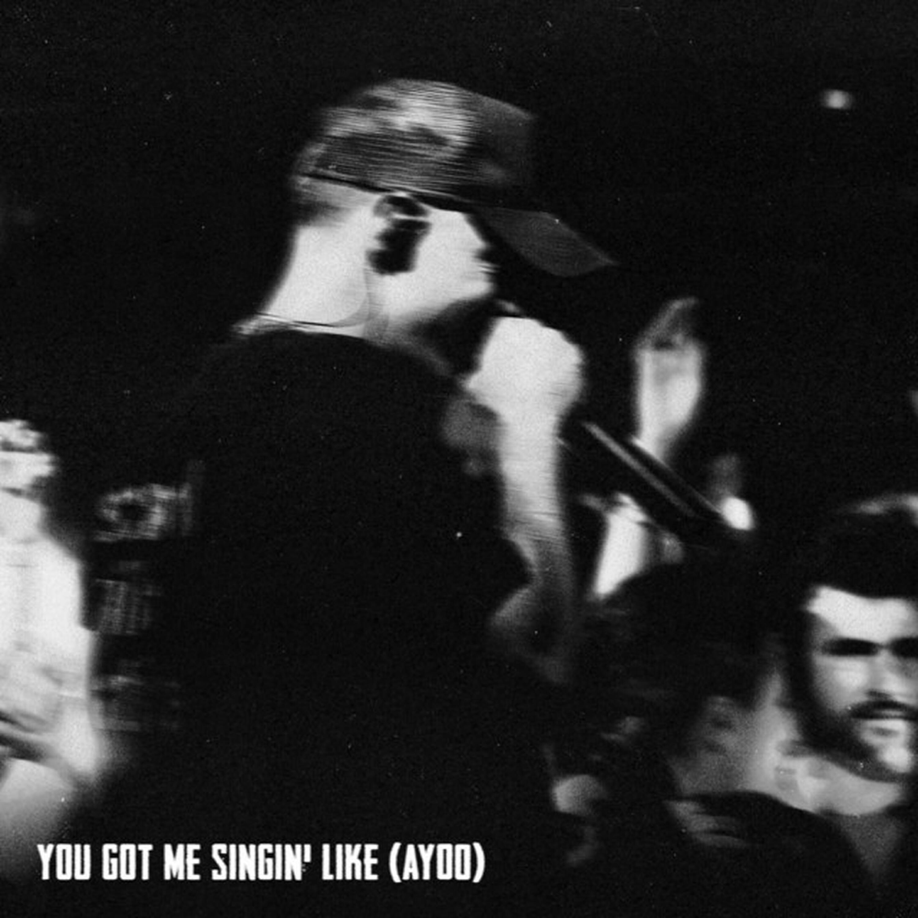 Релиз You Got Me Singin' Like (Ayoo)