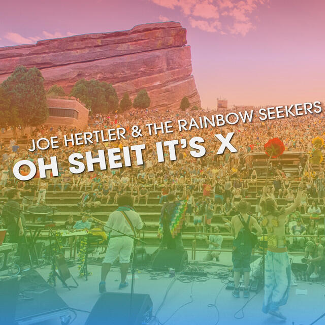 Релиз Oh Sheit It's X (Live)