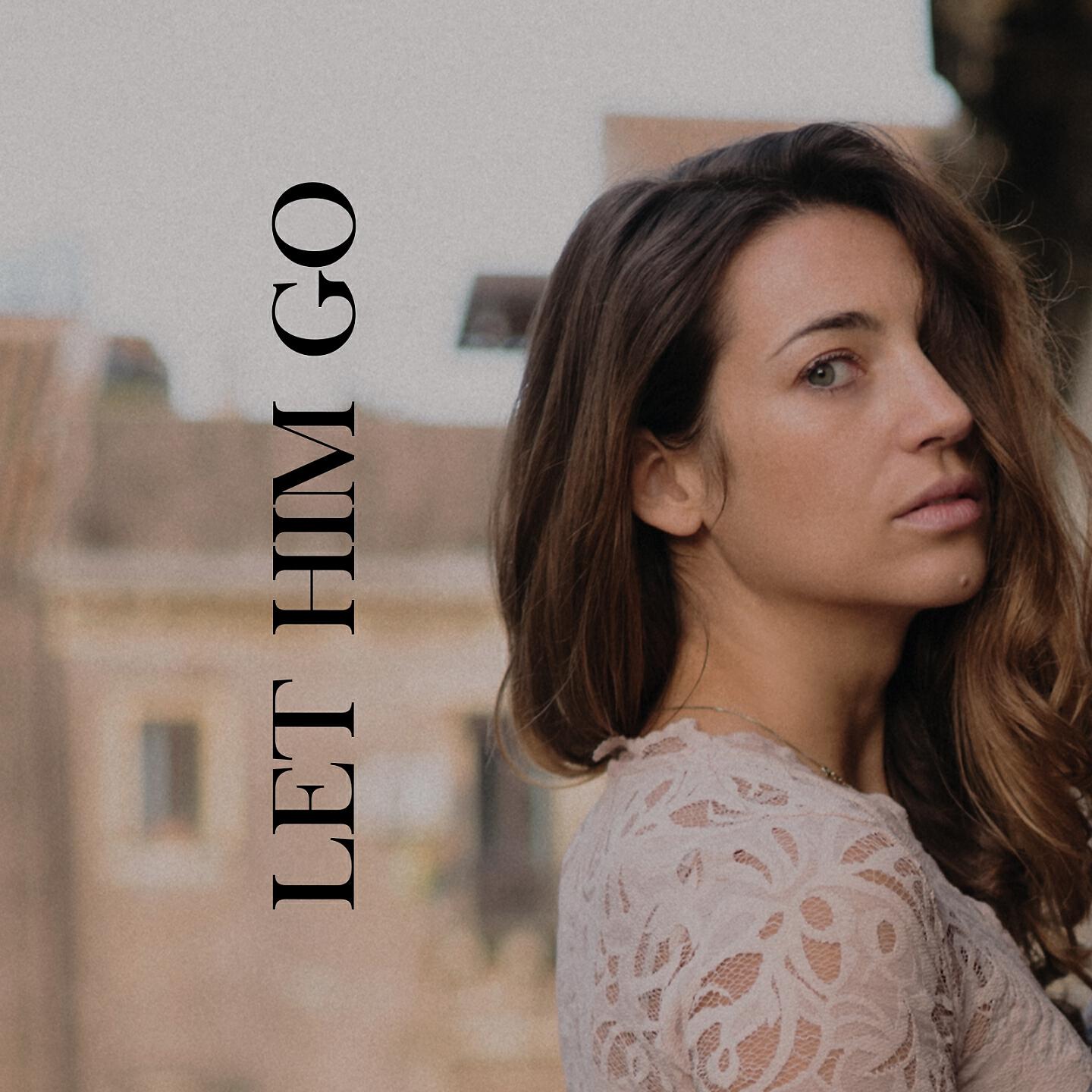 Релиз Let Him Go