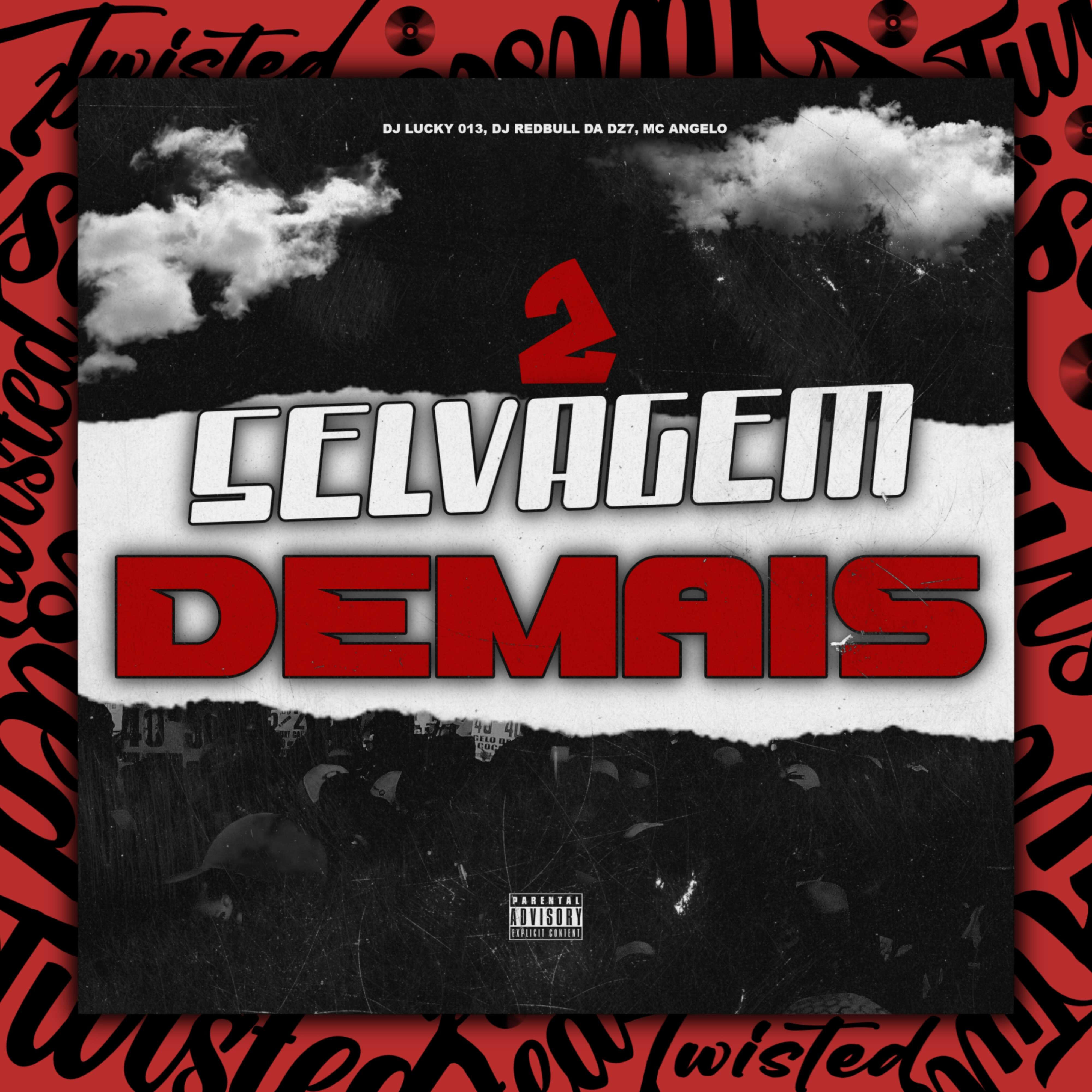 Релиз SELVAGEM DEMAIS 2
