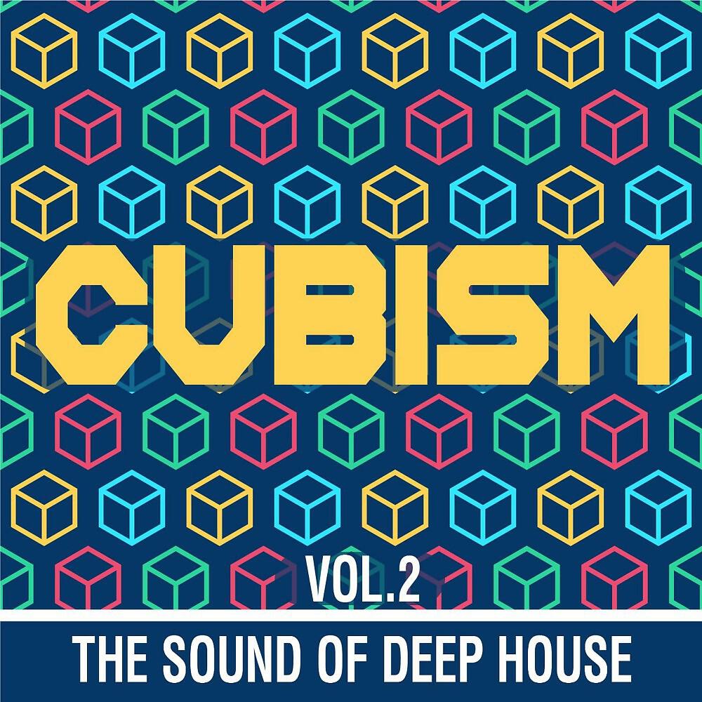 Релиз Cubism, Vol. 2 (The Sound of Deep House)