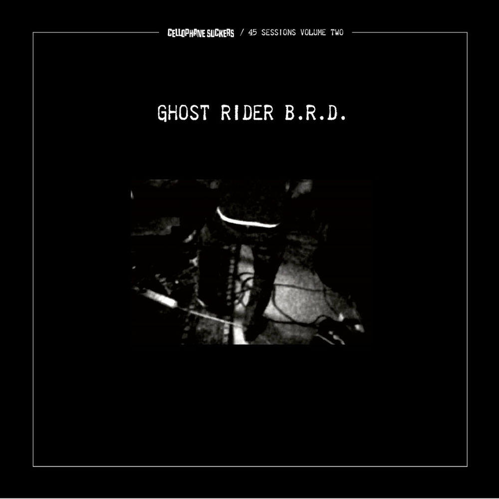 Релиз Ghost Rider B.R.D. (45 Sessions, Vol.2)