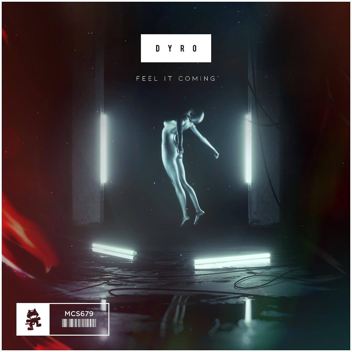 Скачать песню Dyro - Feel It Coming бесплатно в MP3 для Android и iOS