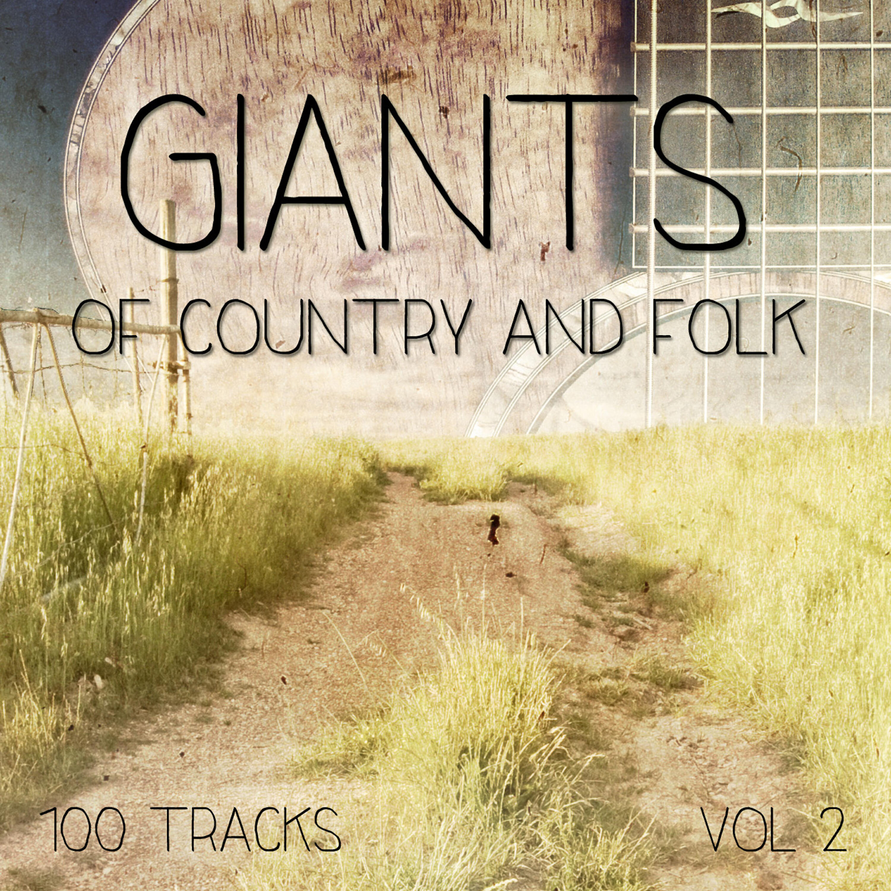 Релиз Giants of Country and Folk - 100 Tracks, Vol. 4