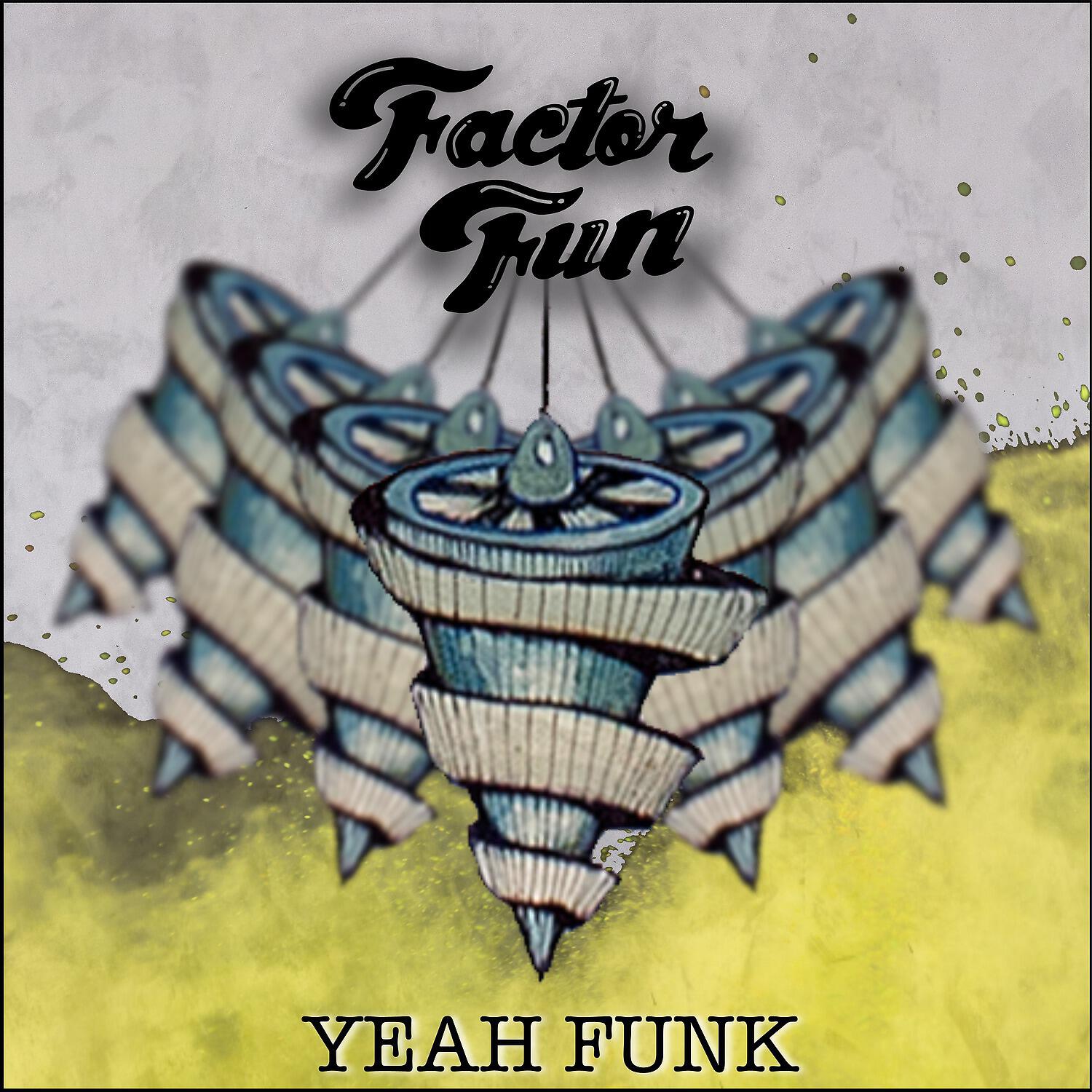 Релиз Yeah Funk