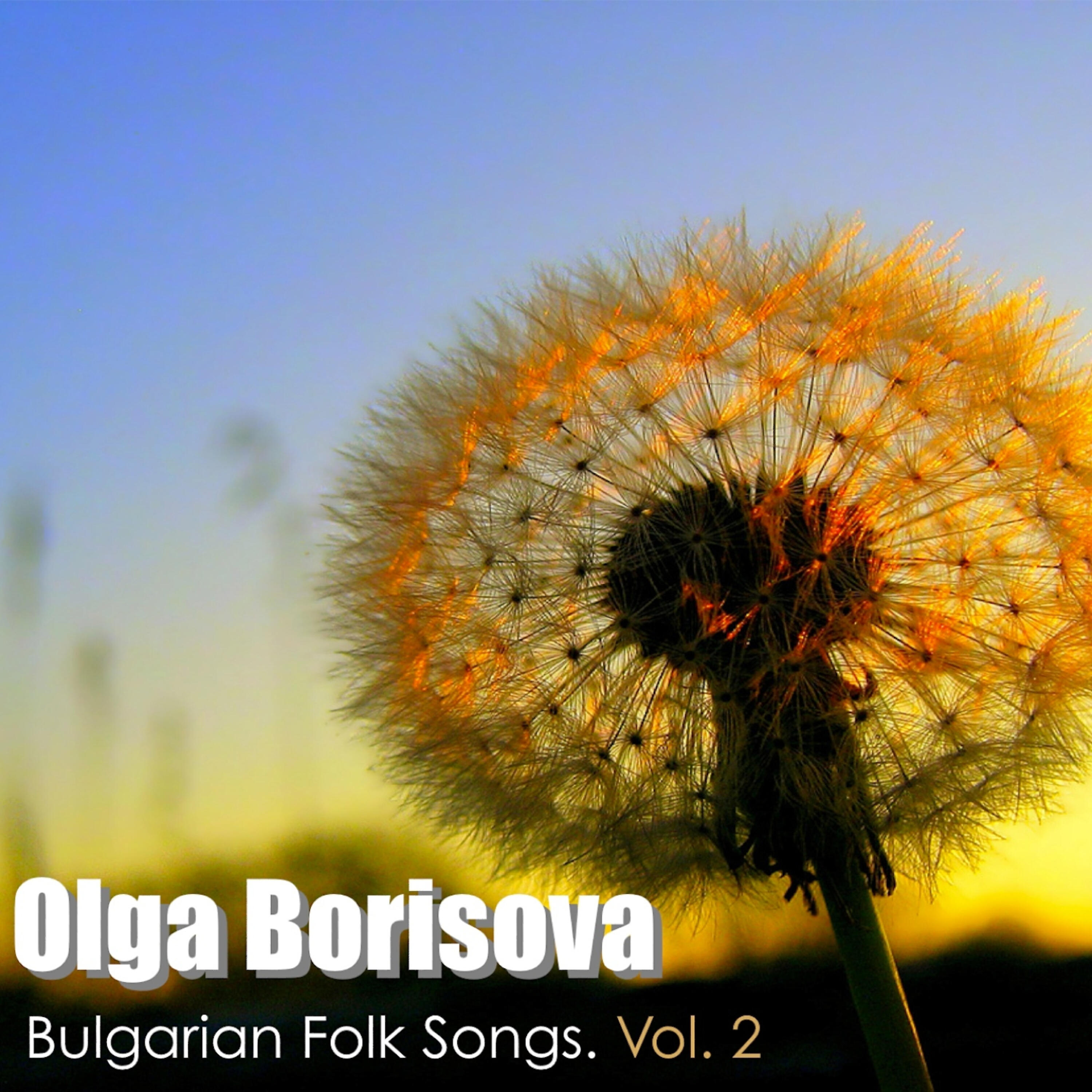 Релиз Olga Borisova: Bulgarian Folk Songs, Vol. 2