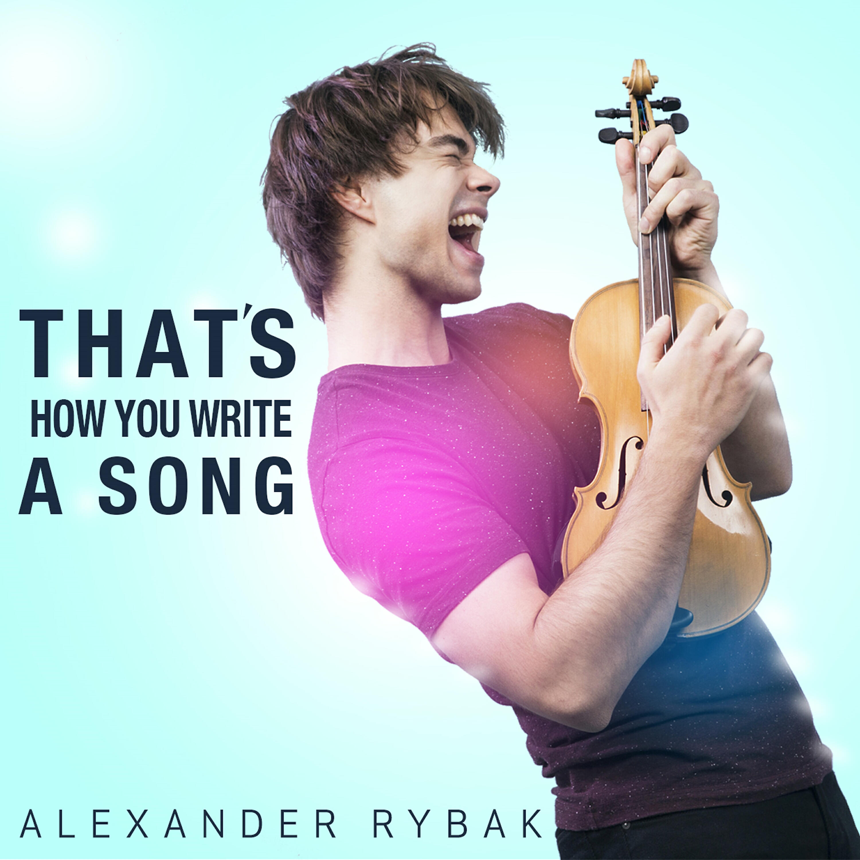 Релиз That's How You Write a Song