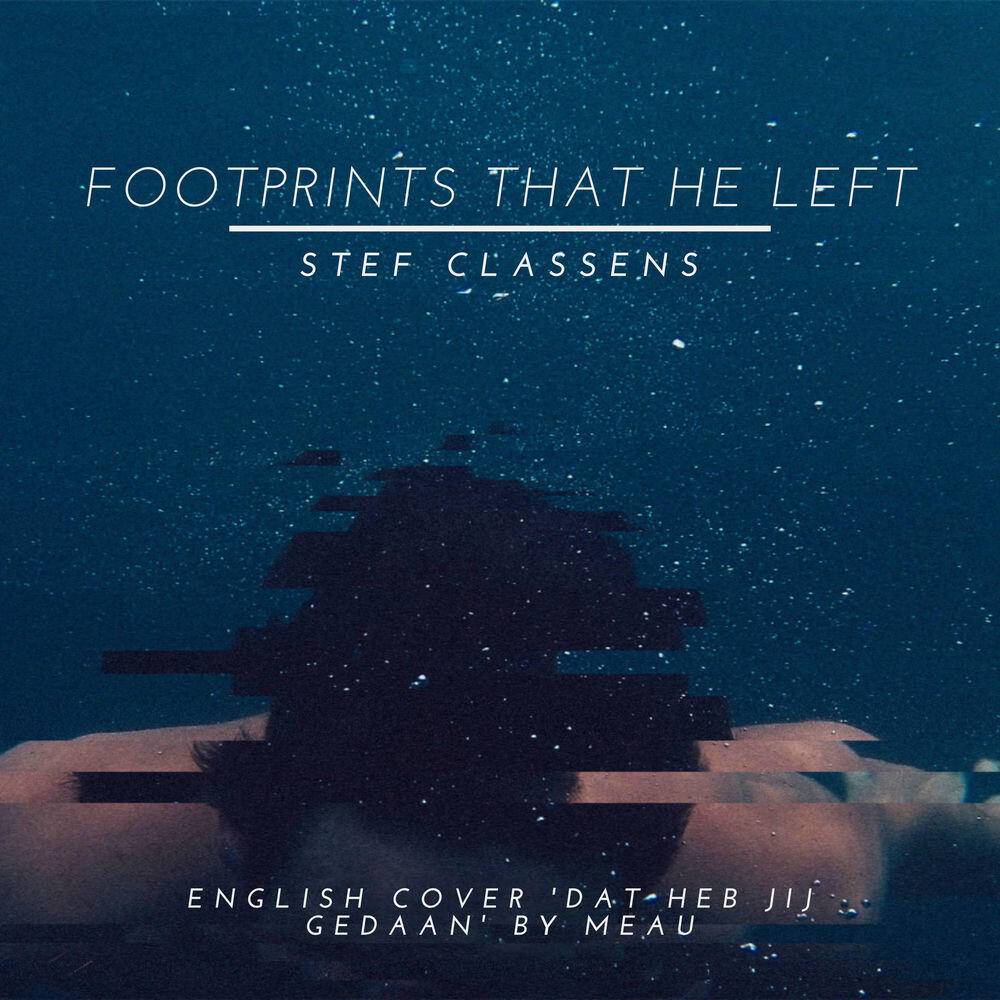 Релиз Footprints that he left (English Cover)