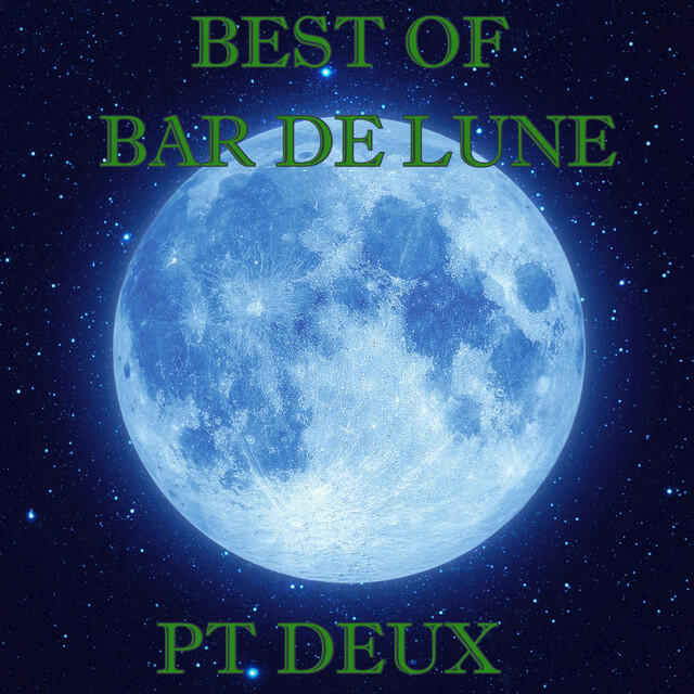 Релиз Best of Bar de Lune, Pt. 2