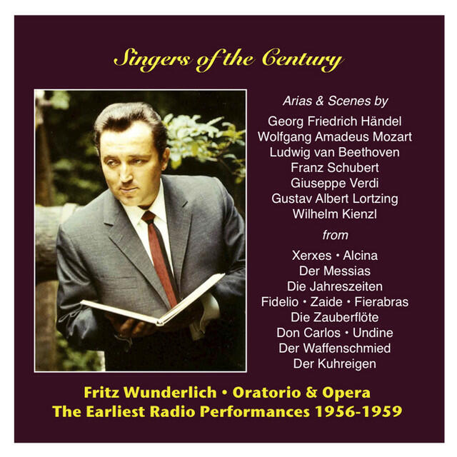Релиз Singers of the Century: Fritz Wunderlich, Vol. 2 / The Earliest Radio Performances 1956-1959