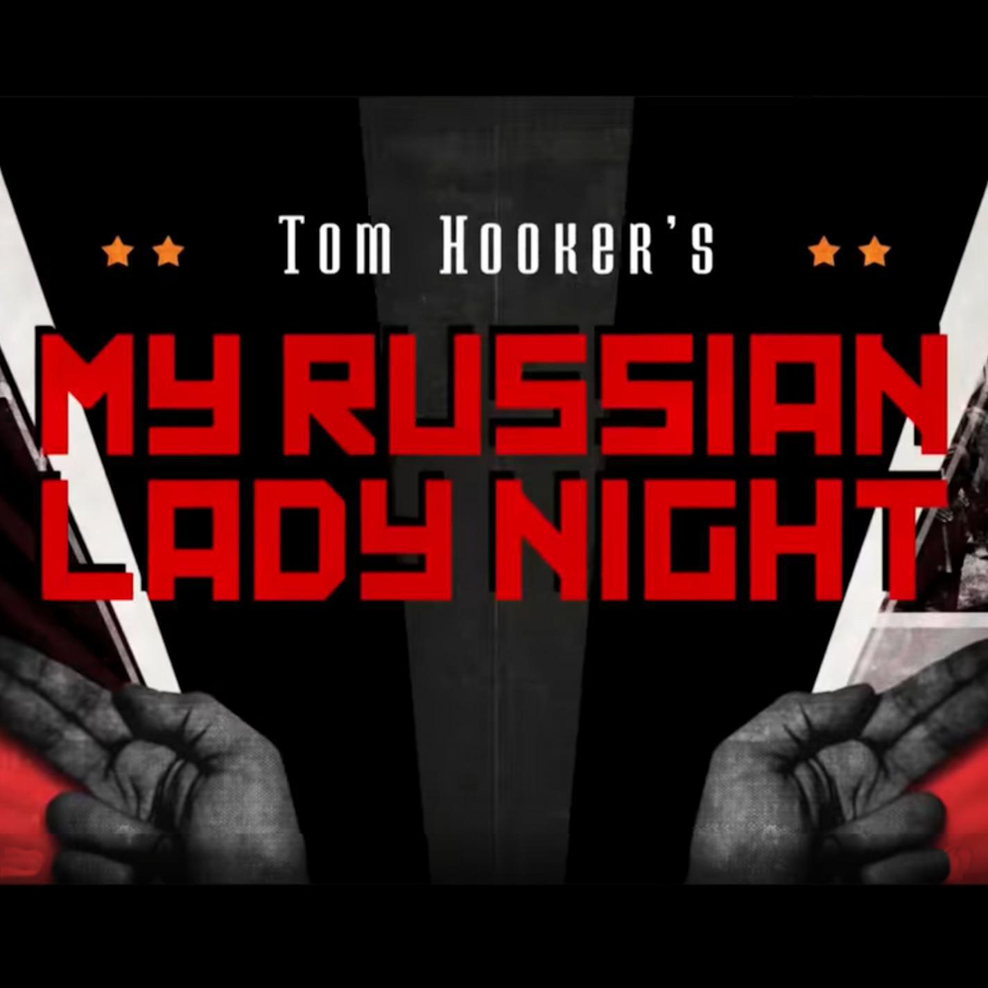 Релиз My Russian Lady Night