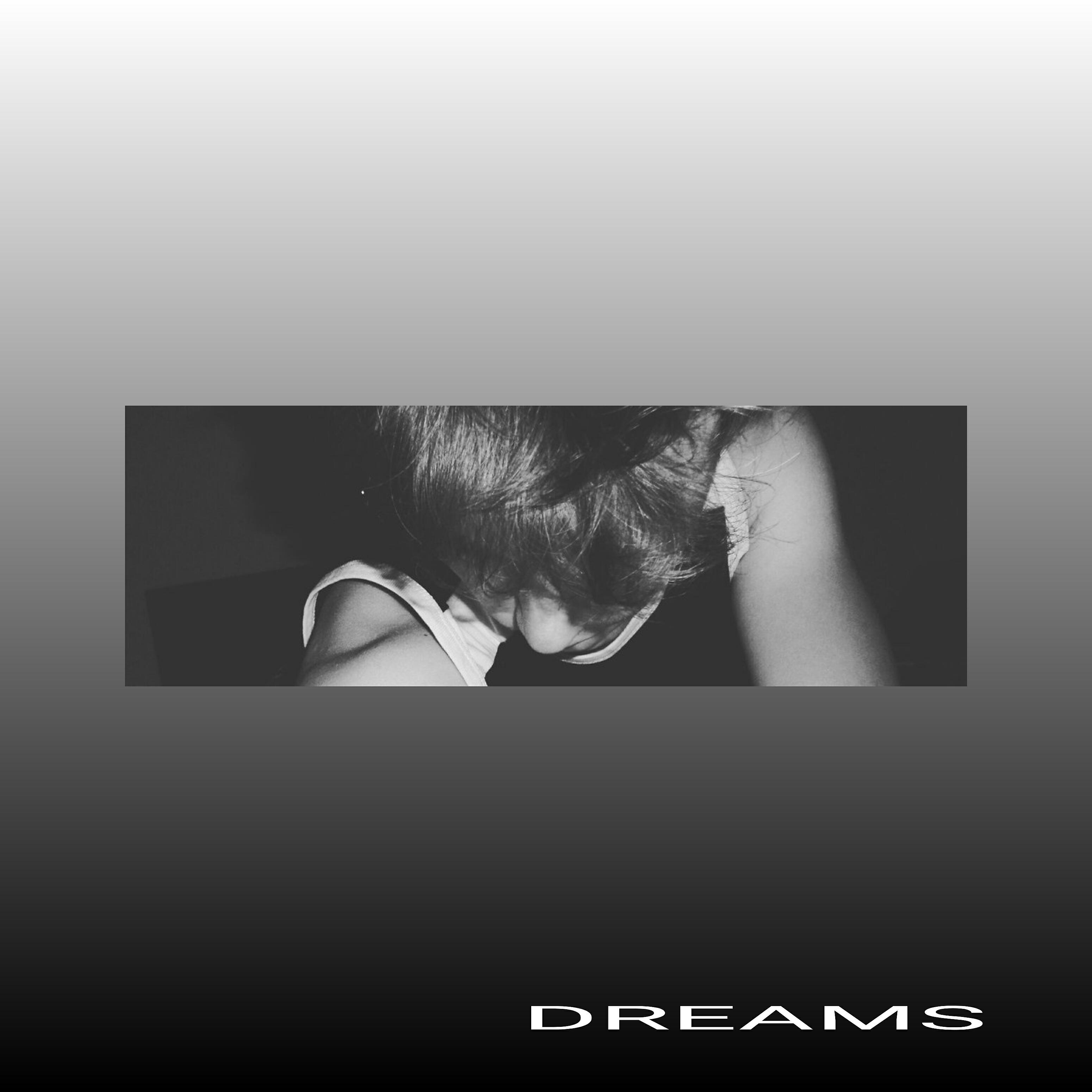 Релиз Dreams