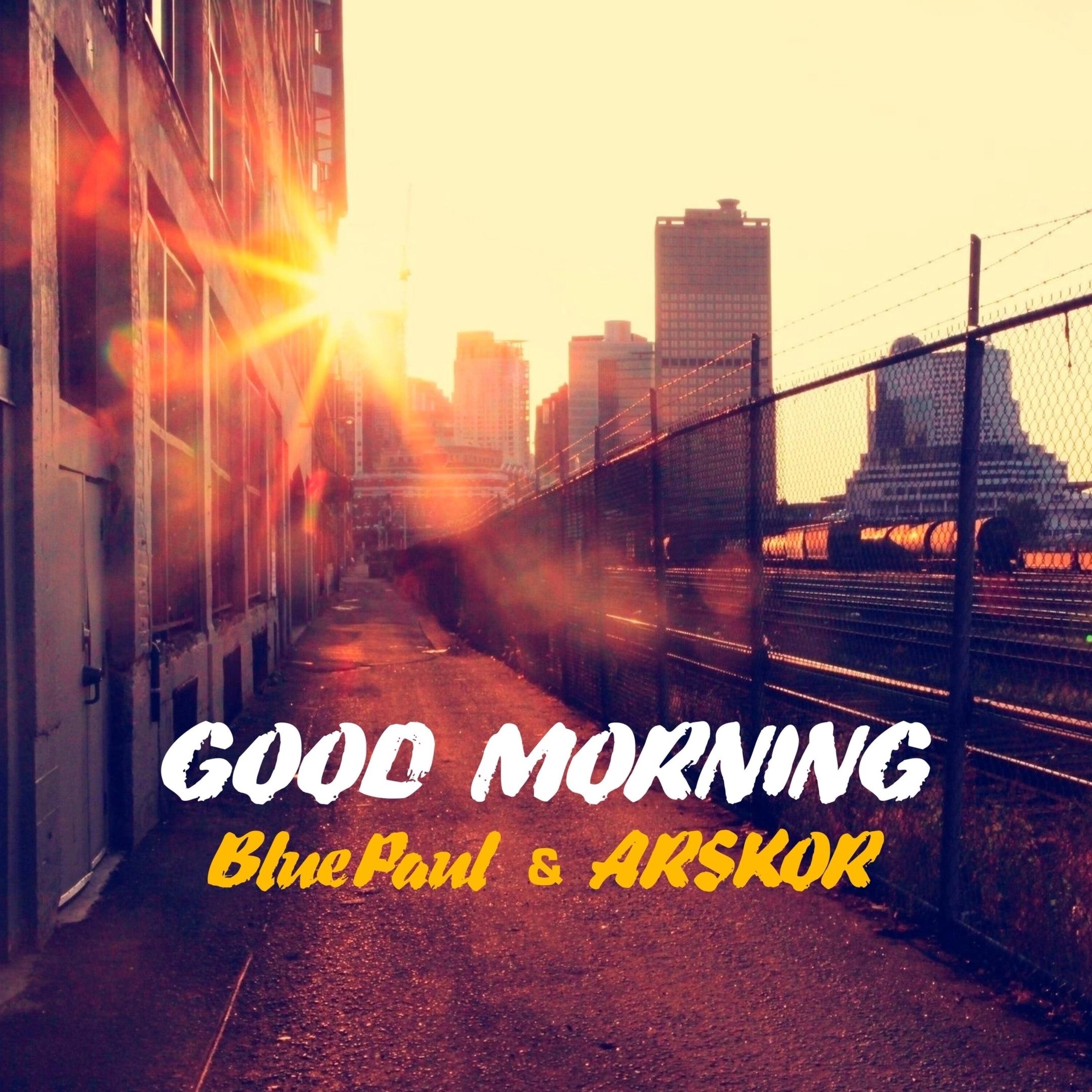 Релиз Good morning