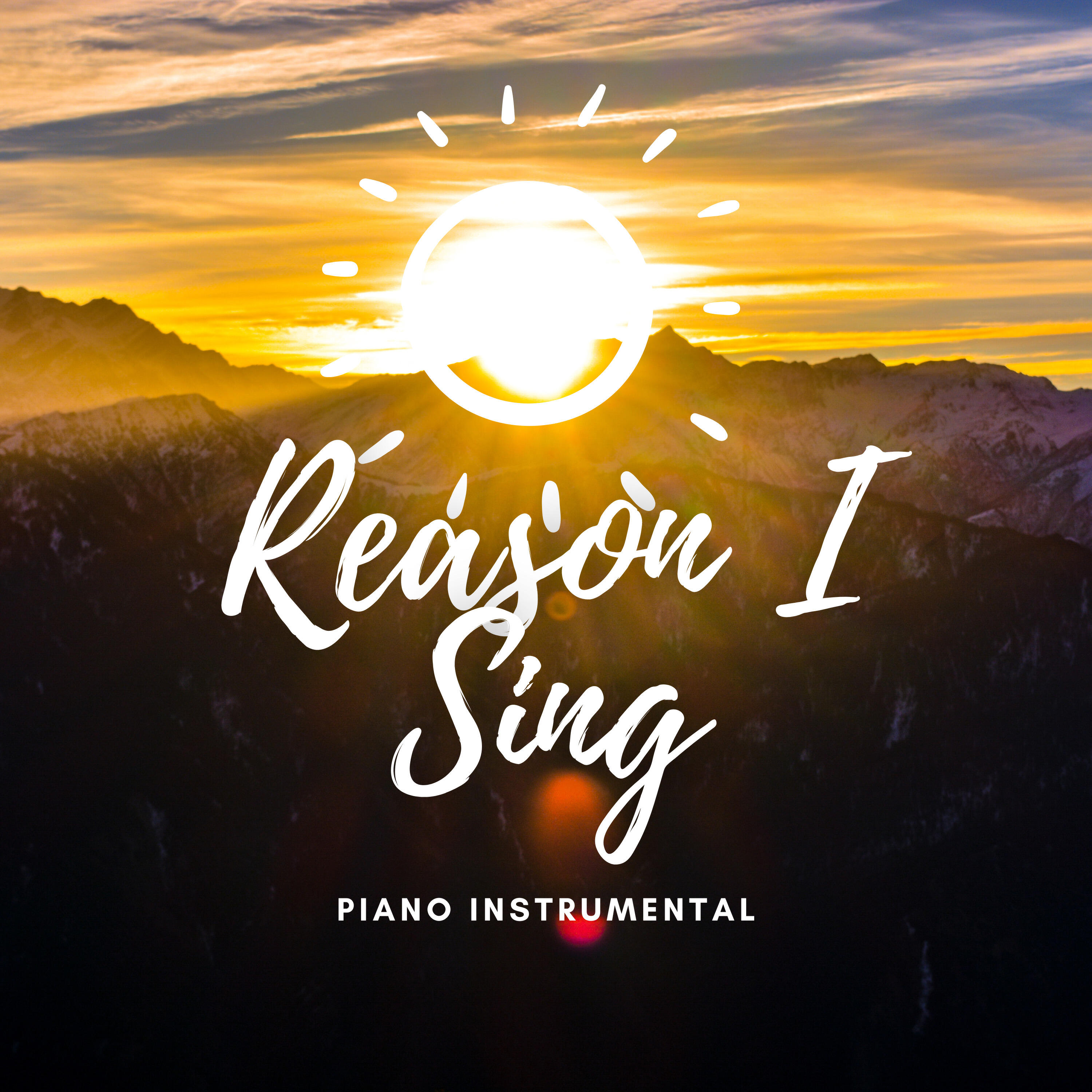 Постер альбома Reason I Sing (Acoustic Piano)