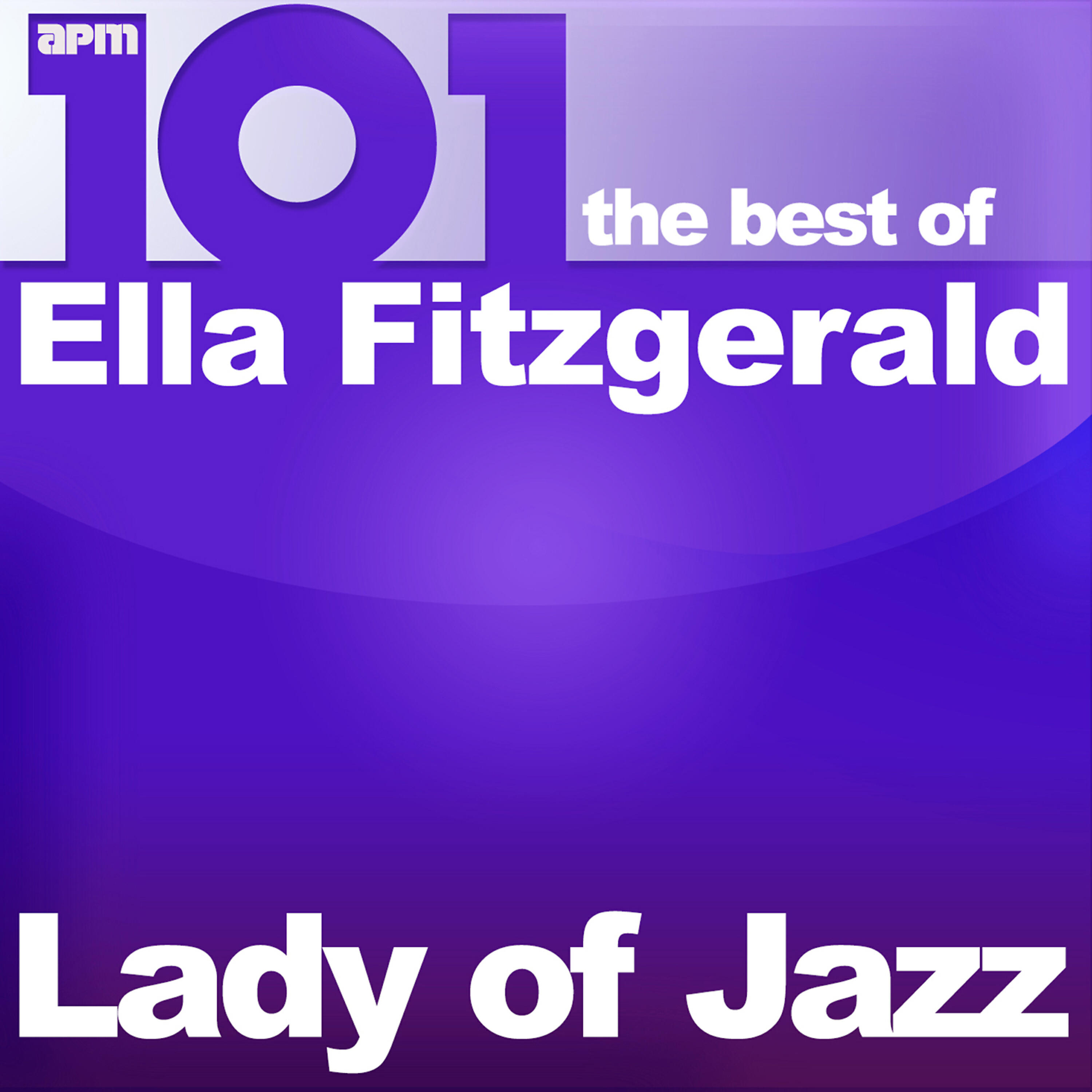 Релиз 101 - Lady of Jazz - The Best of Ella Fitzgerald