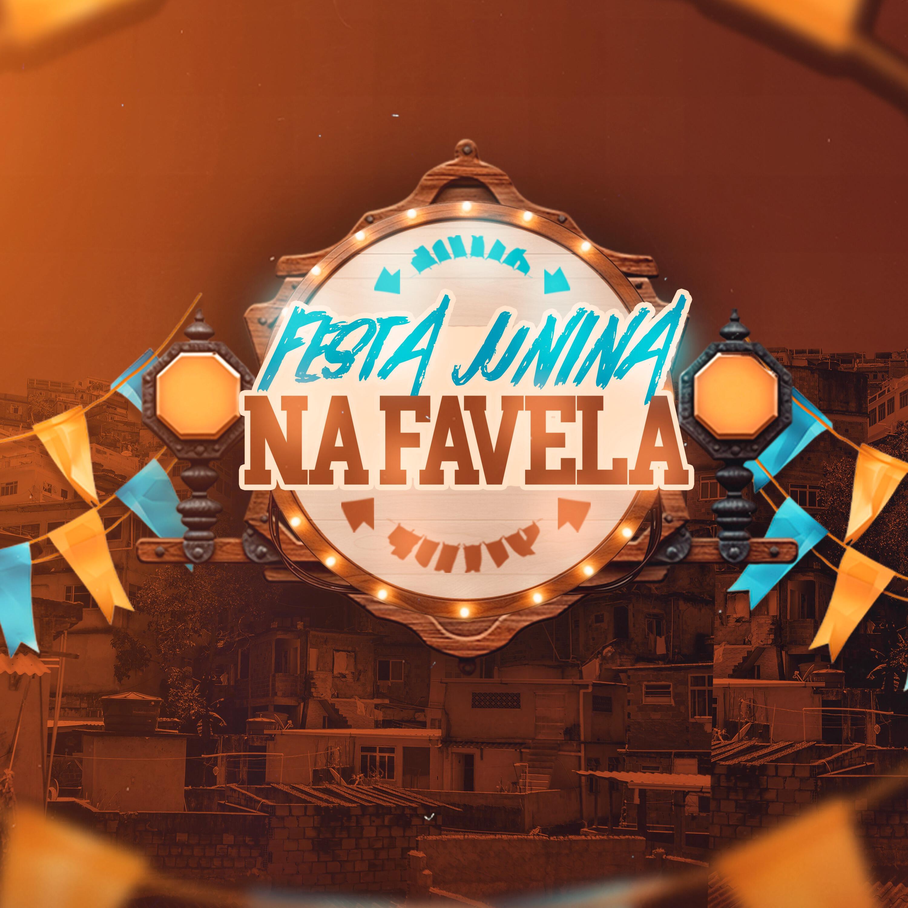 Релиз Festa Junina Na Favela