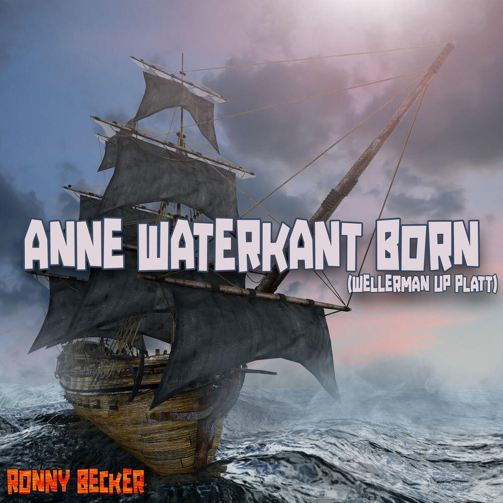 Релиз Anne Waterkant Born (Wellerman up Platt)