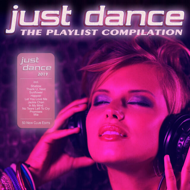 Релиз Just Dance 2019 - The Playlist Compilation