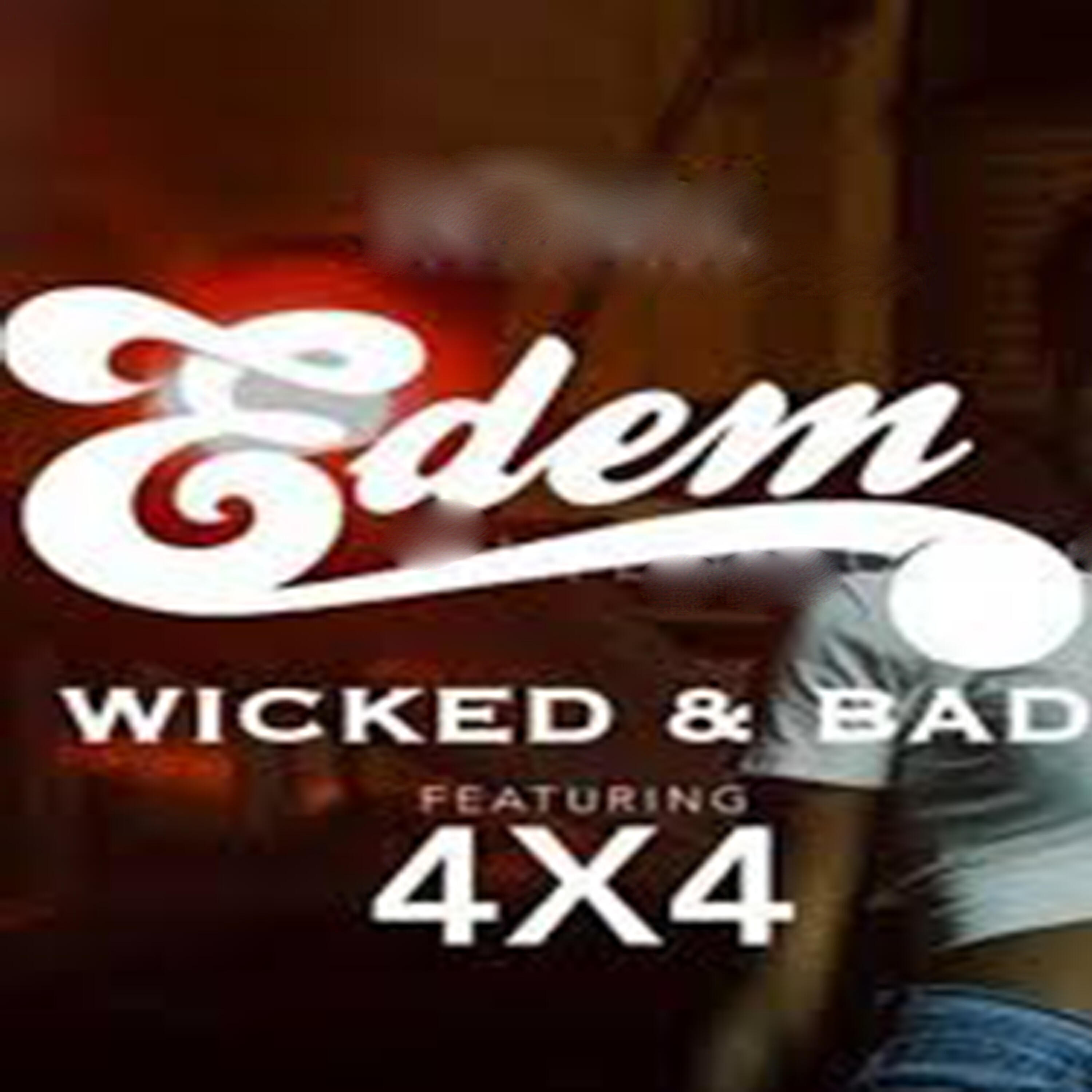 Релиз Wicked and Bad