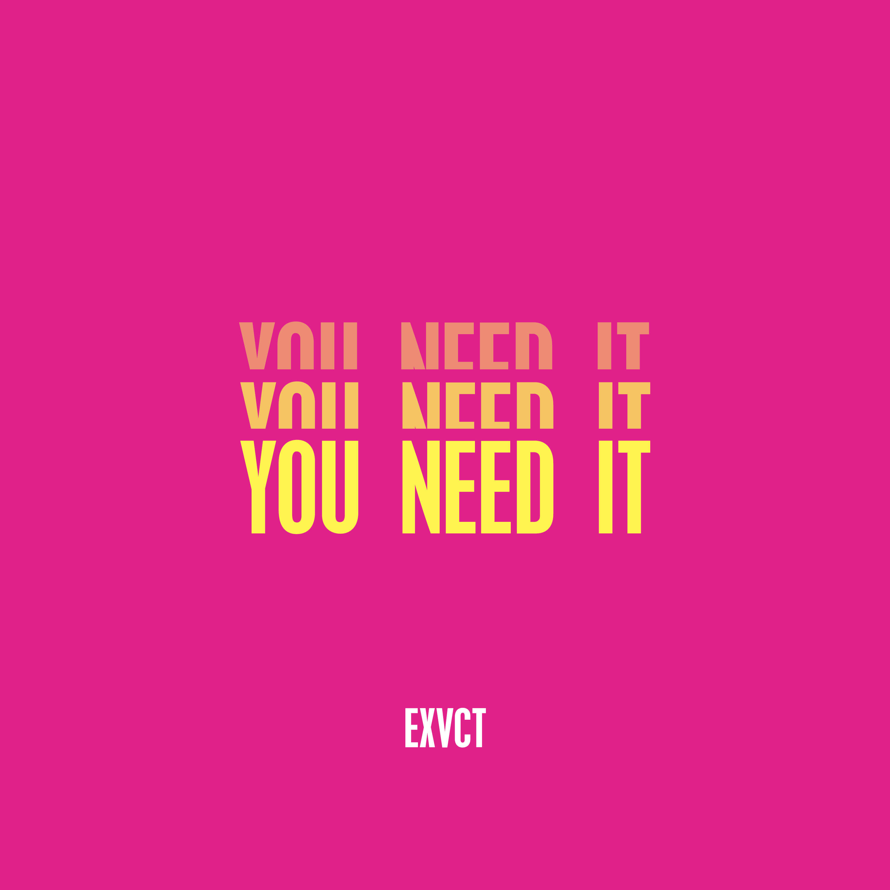 Релиз You Need It