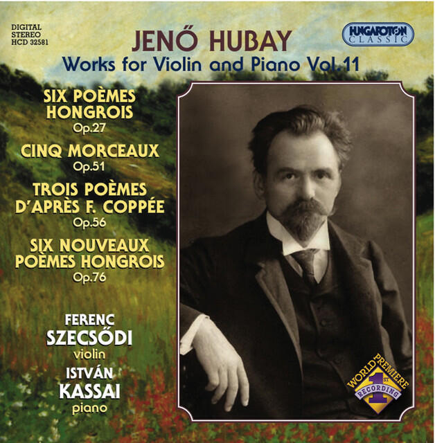 Релиз Hubay, J.: Violin Music, Vol. 11