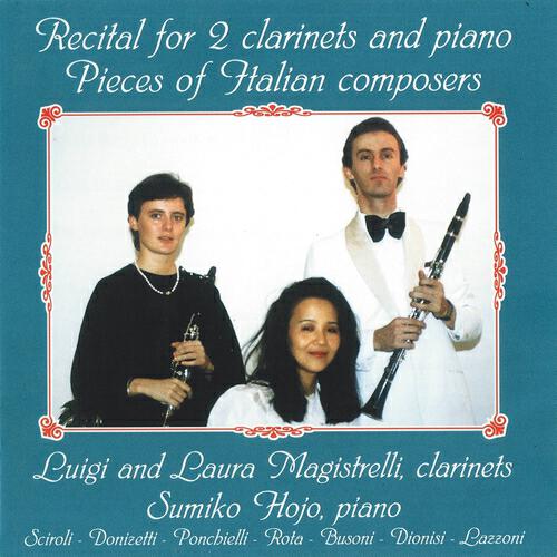 Релиз Recital for 2 Clarinets and Piano, Pieces of Italian Composers