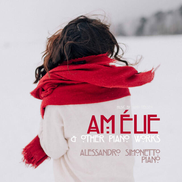 Релиз Yann Tiersen: Amélie & Other Piano Works