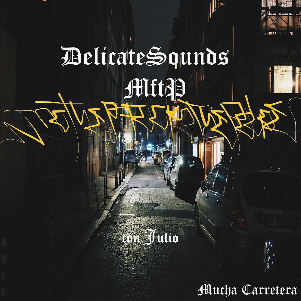 Релиз Mucha Carretera