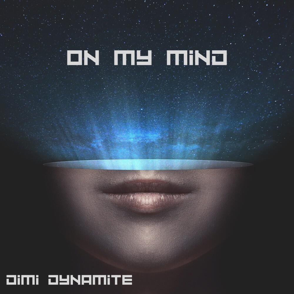 Релиз On My Mind