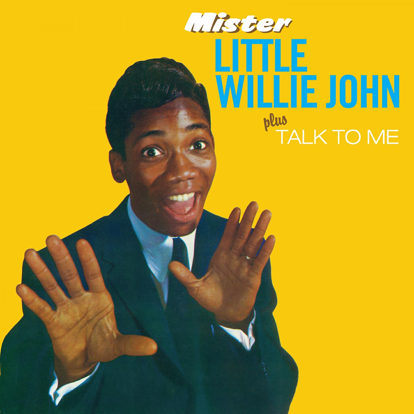 Релиз Mister Little Willie John Plus Talk to Me