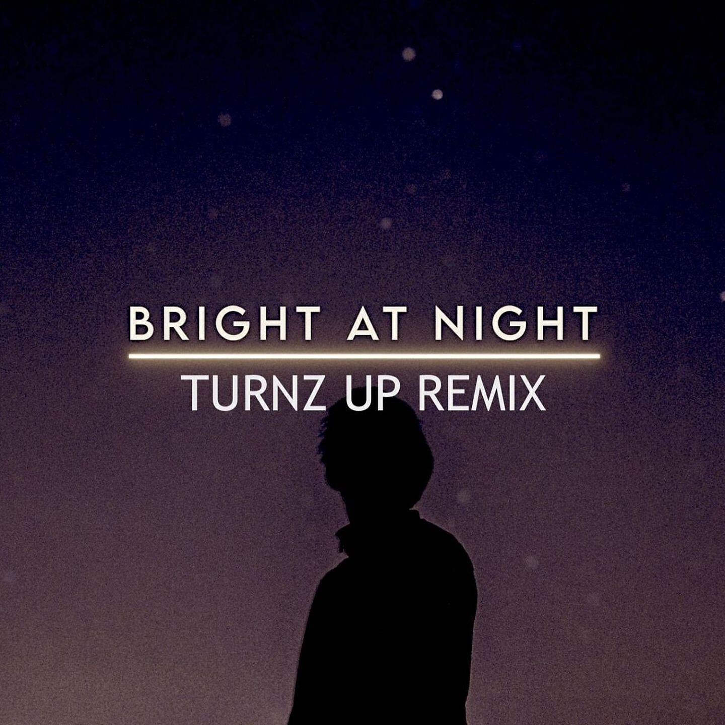 Релиз Bright At Night