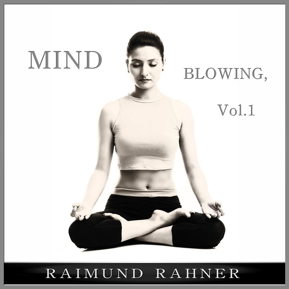 Релиз Mind Blowing, Vol. 1