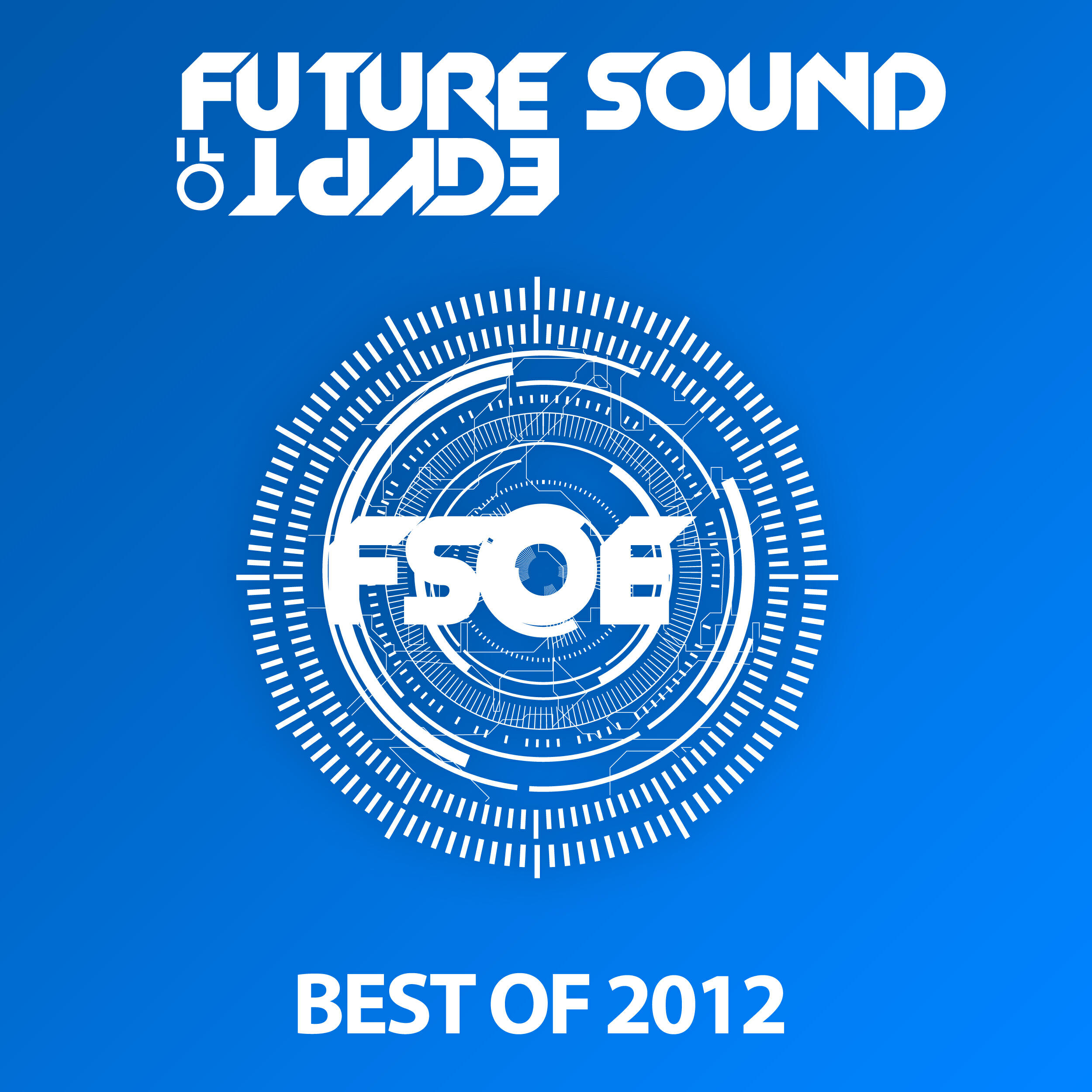 Релиз Future Sound Of Egypt - Best Of 2012