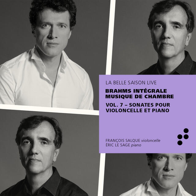 Релиз Brahms: Sonates pour violoncelle et piano (Intégrale musique de chambre), Vol. 7 [Live]