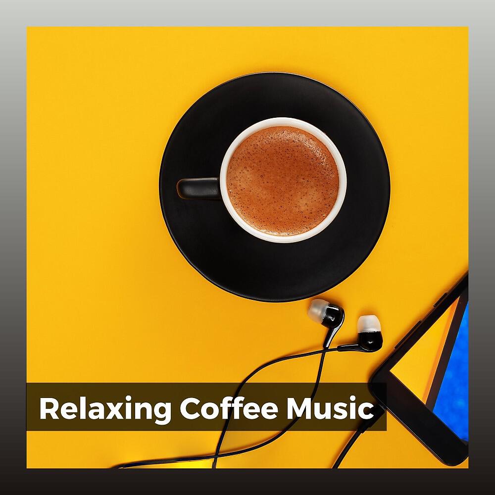 Релиз Relaxing Coffee Music
