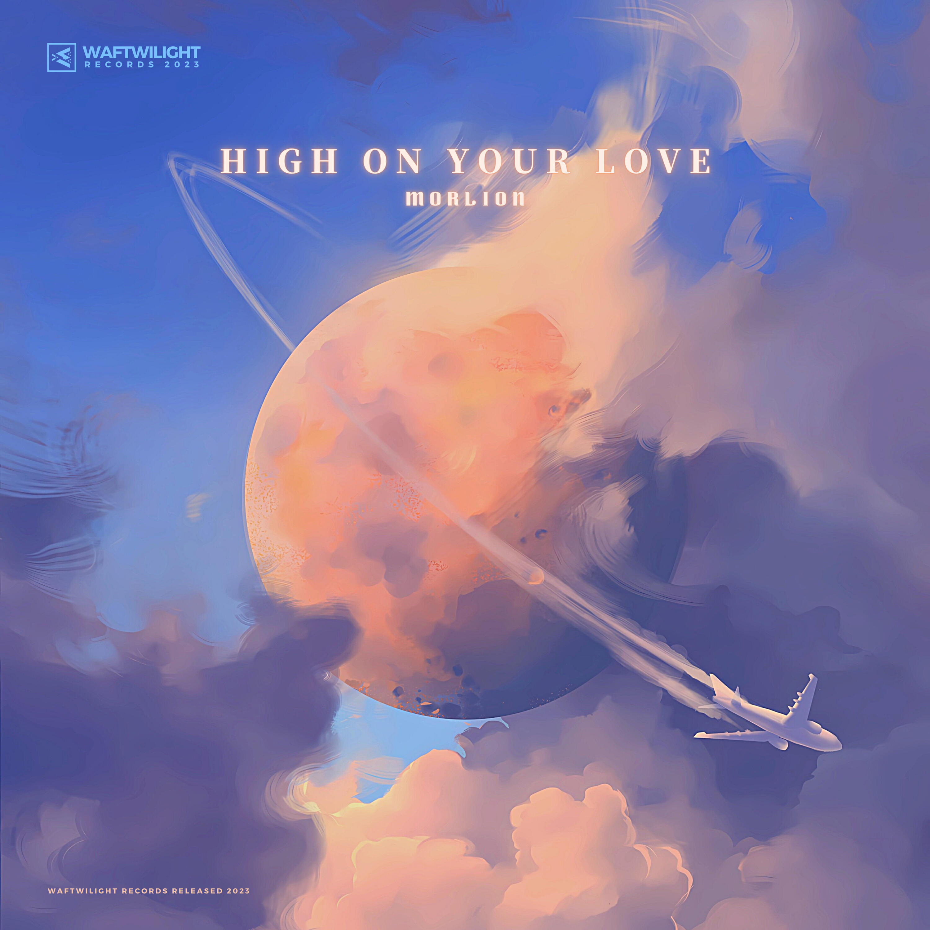 Релиз High On Your Love