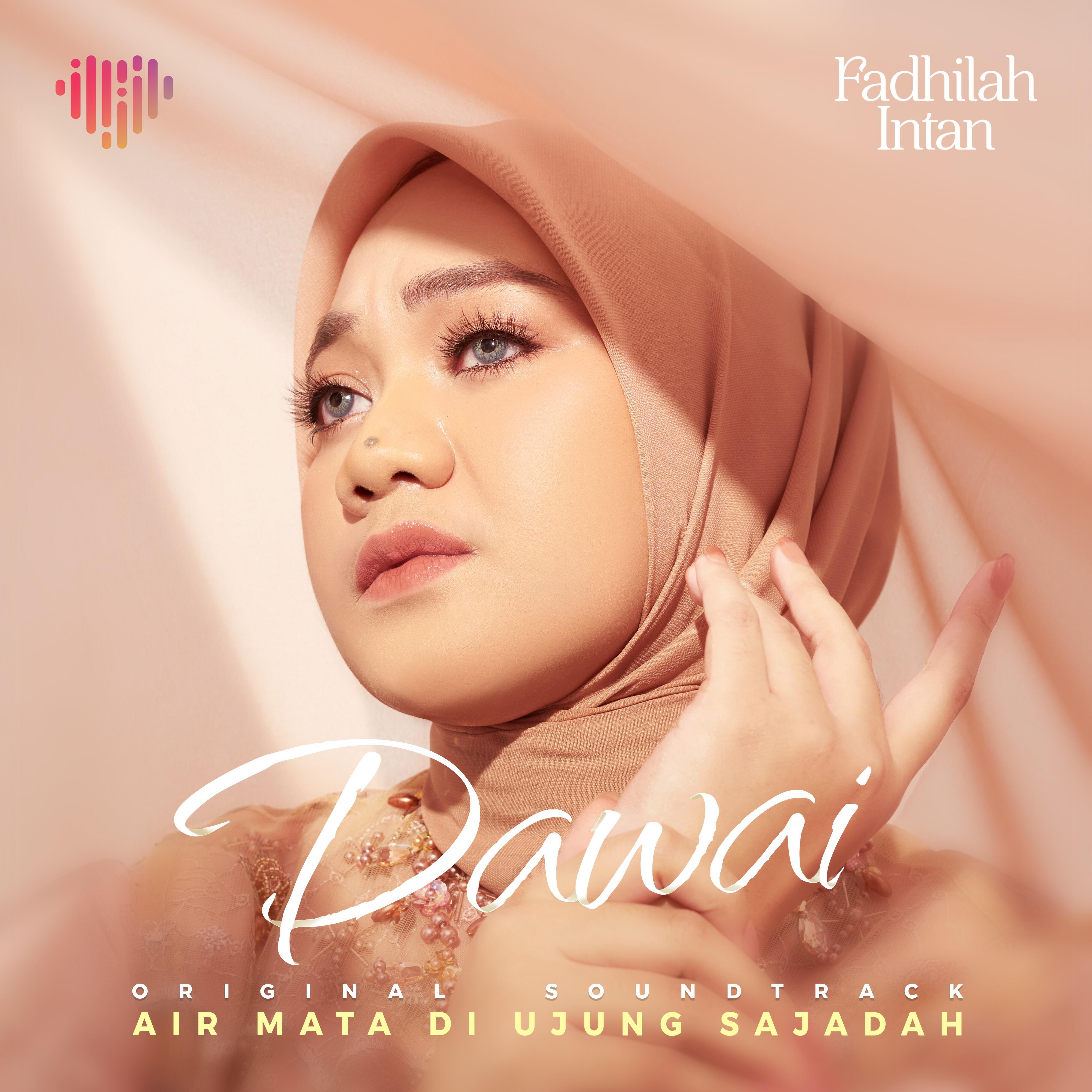 Релиз Dawai (From "Air Mata Di Ujung Sajadah")