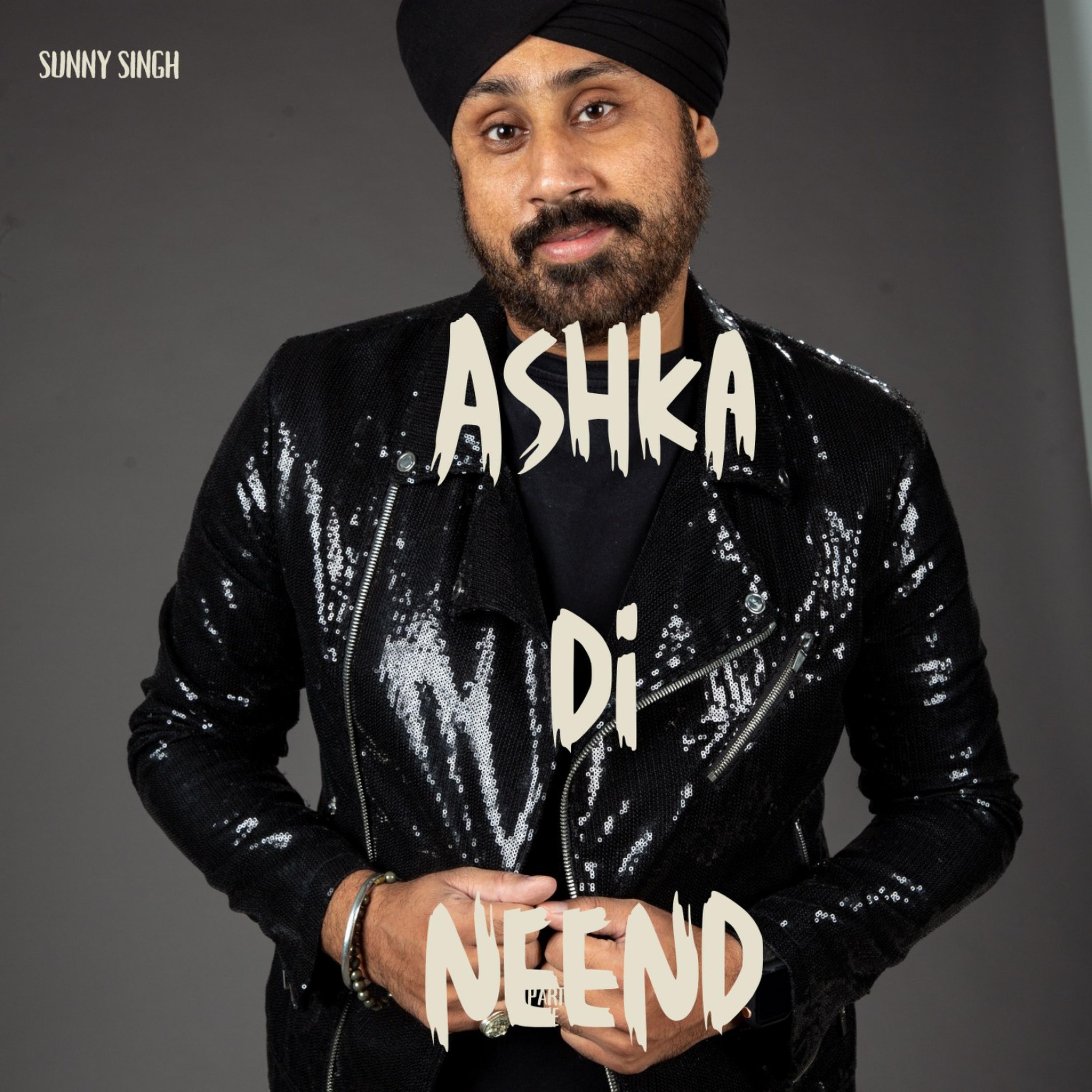 Релиз Ashka Di Neend
