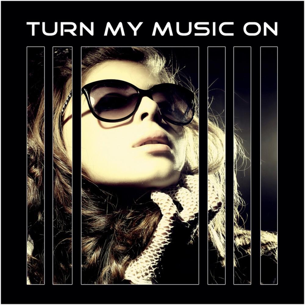 Релиз Turn My Music On