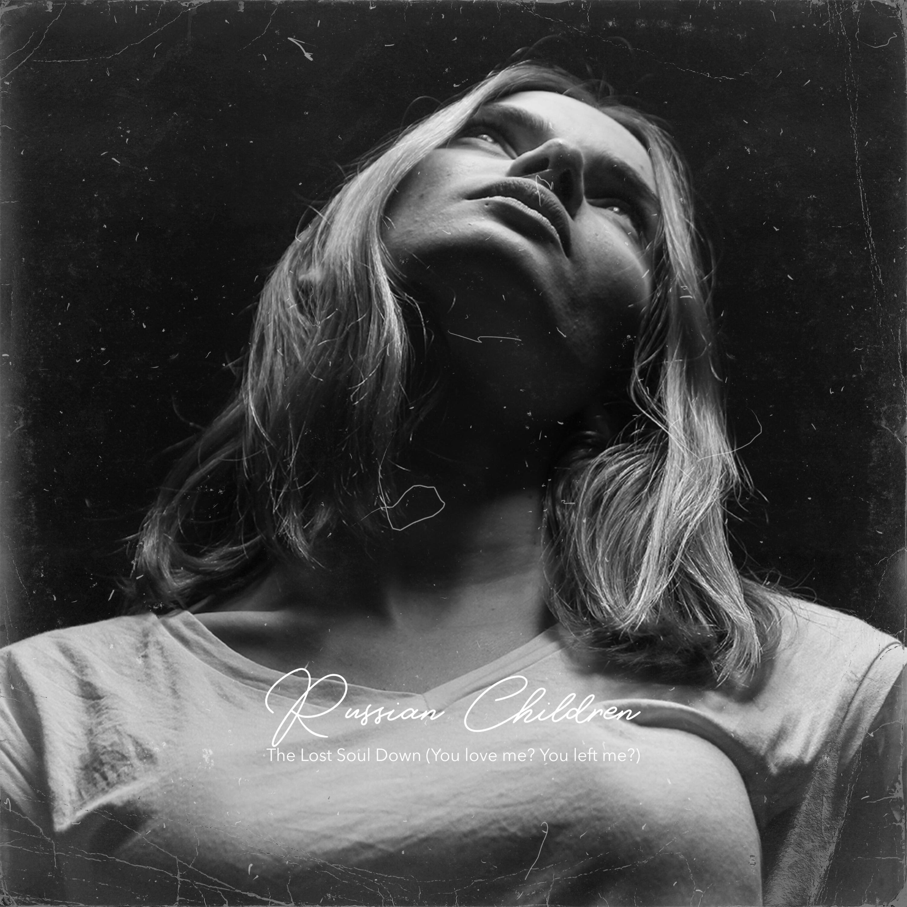 Релиз The Lost Soul Down (You love me? You left me?)