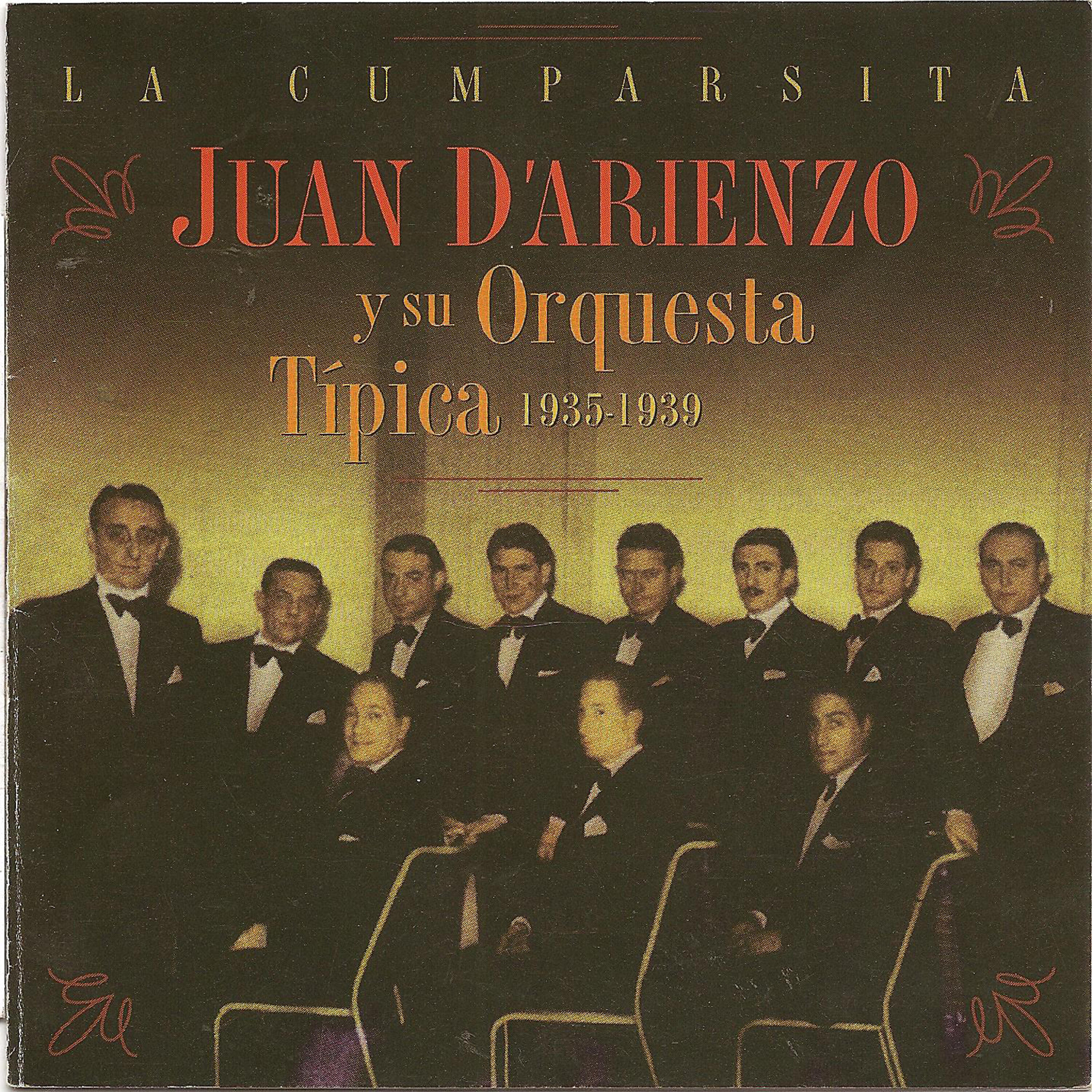 Релиз Juan D'Arienzo y su orquesta tipica: La cumparsita