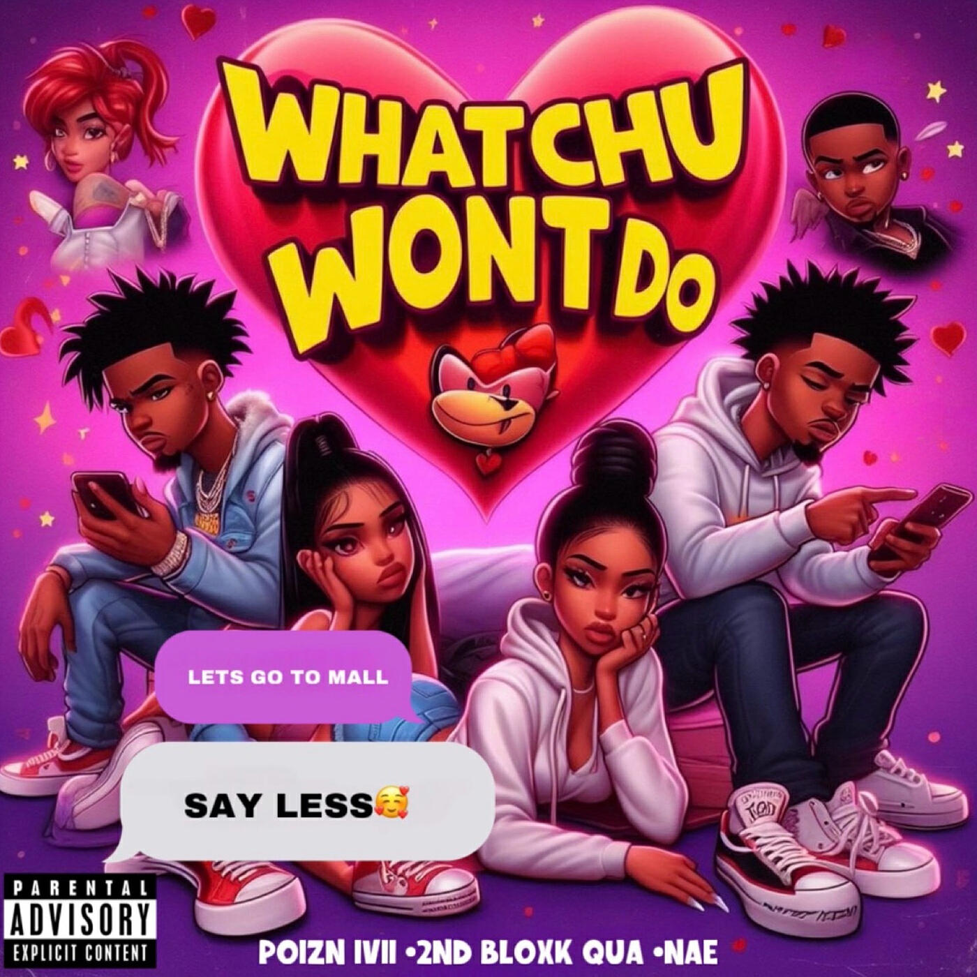 Релиз Whatchu Won't Do
