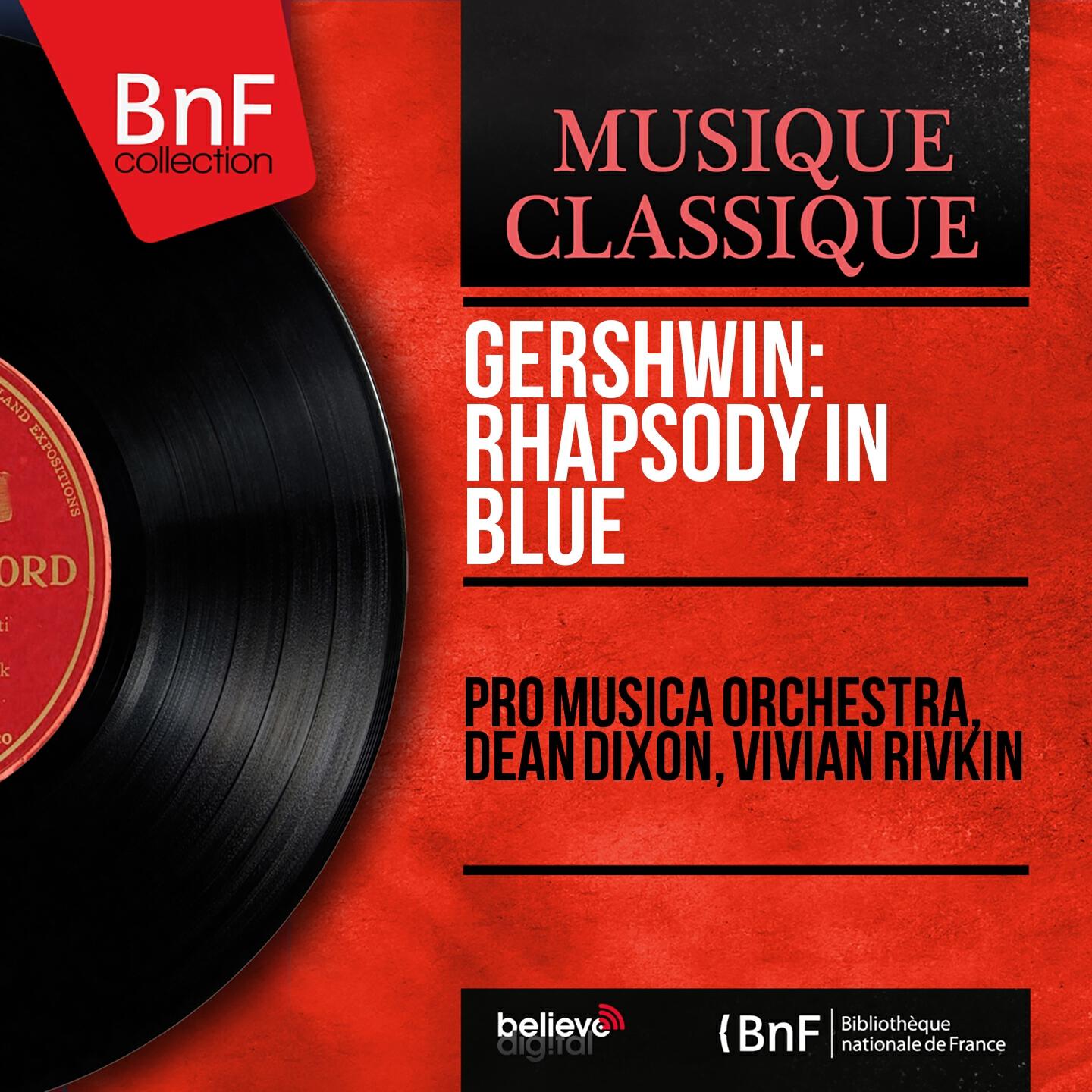 Релиз Gershwin: Rhapsody in Blue (Orchestrated by Ferde Grofé, Mono Version)