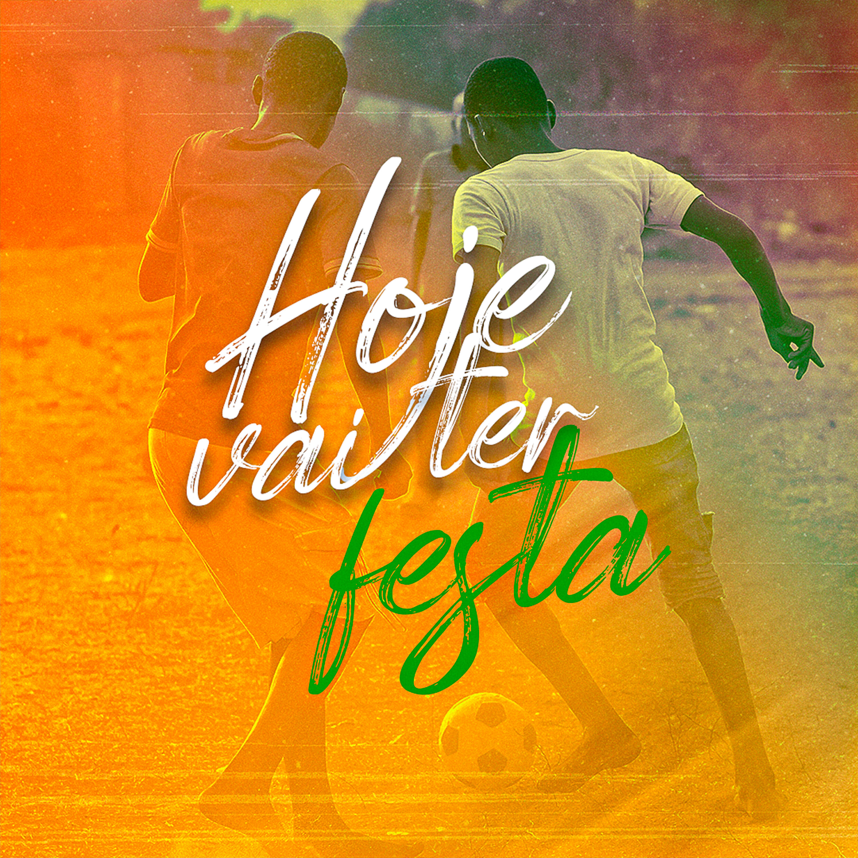 Релиз Hoje Vai Ter Festa
