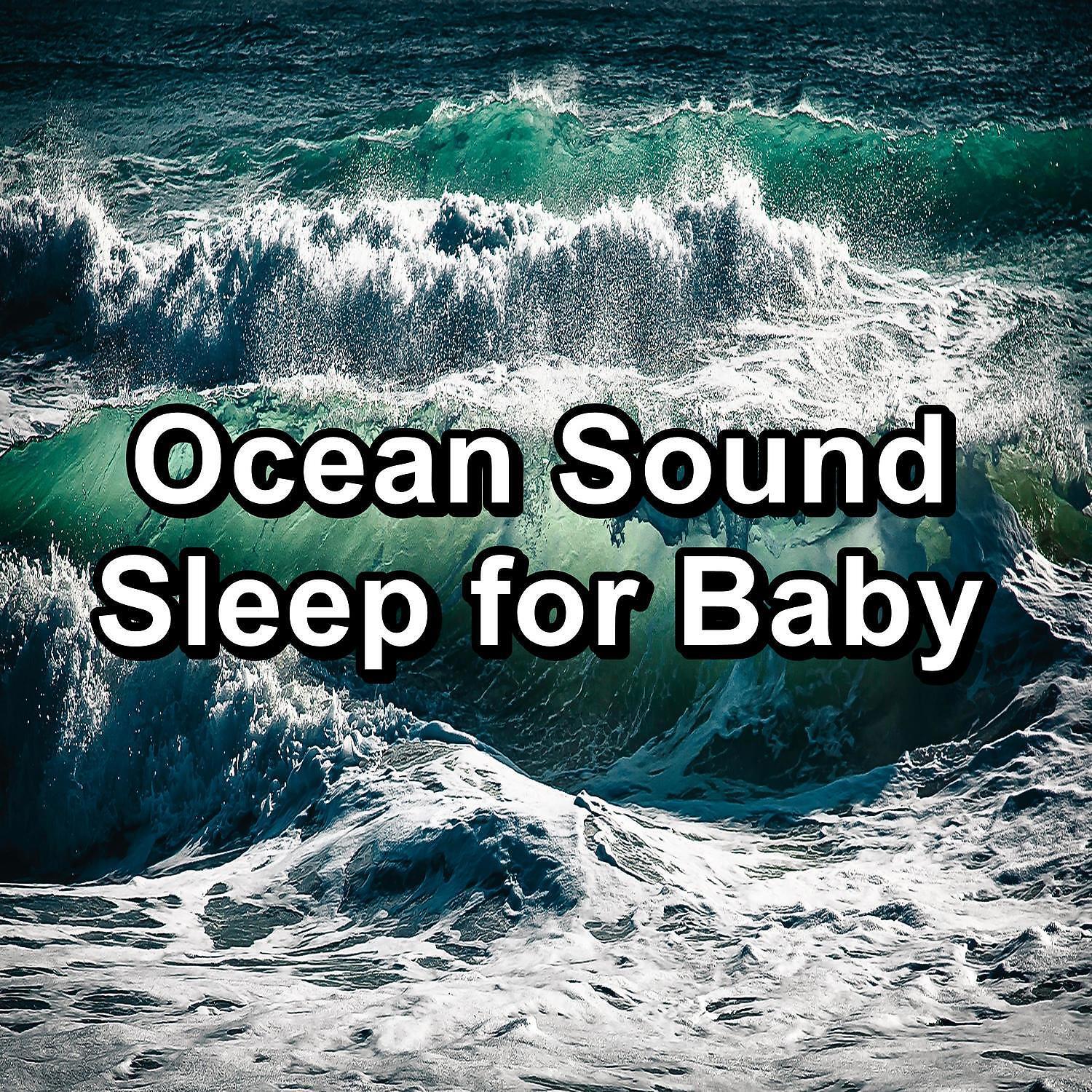 Релиз Ocean Sound Sleep for Baby