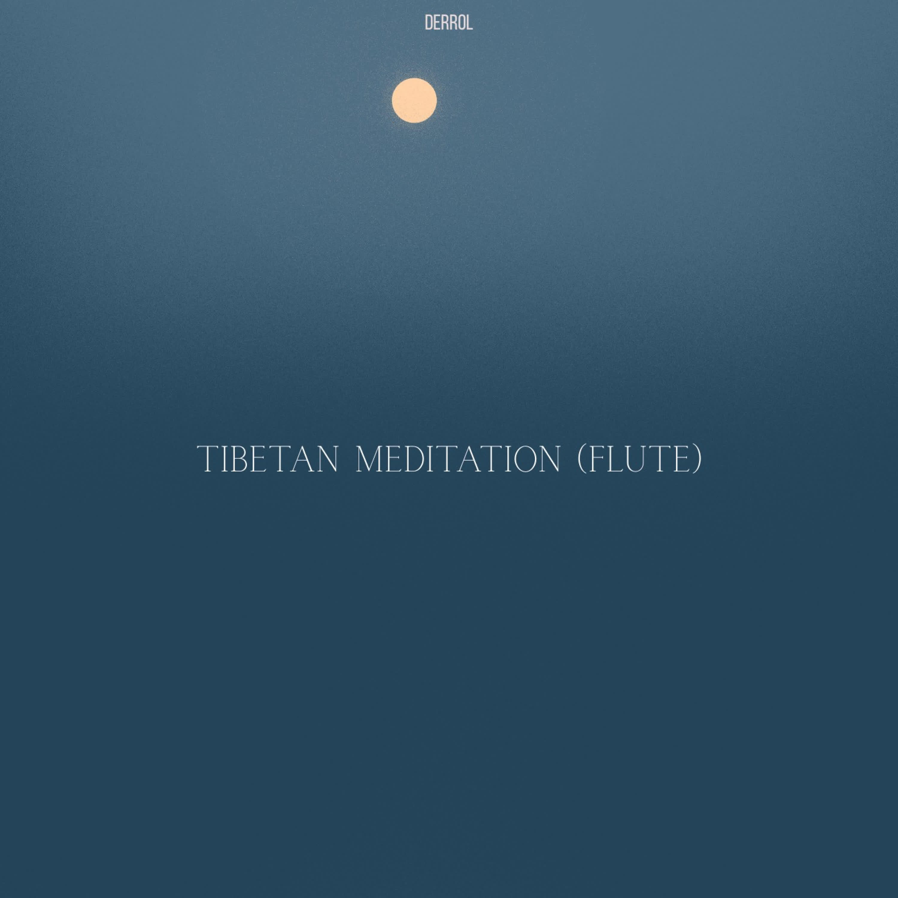 Релиз Tibetan Meditation (Flute)