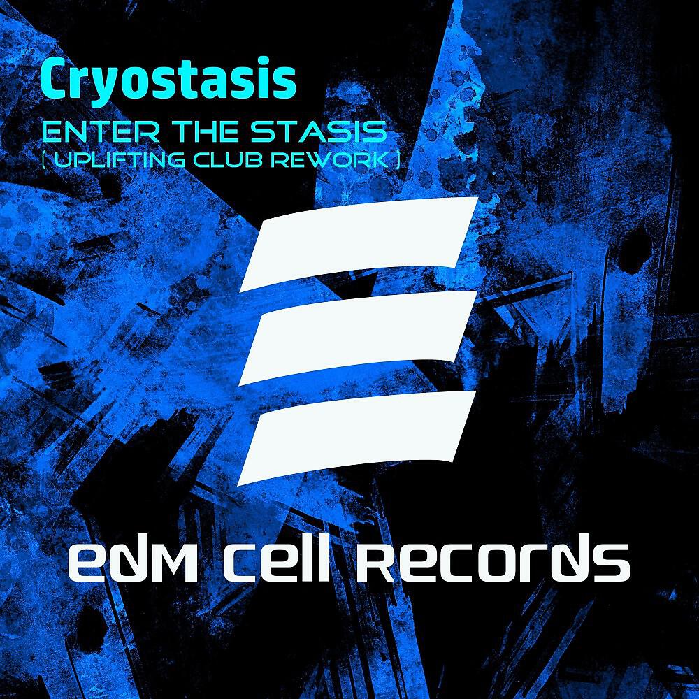 Релиз Enter the Stasis (Uplifting Club Rework)