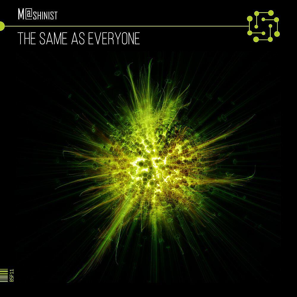 Релиз The Same As Everyone