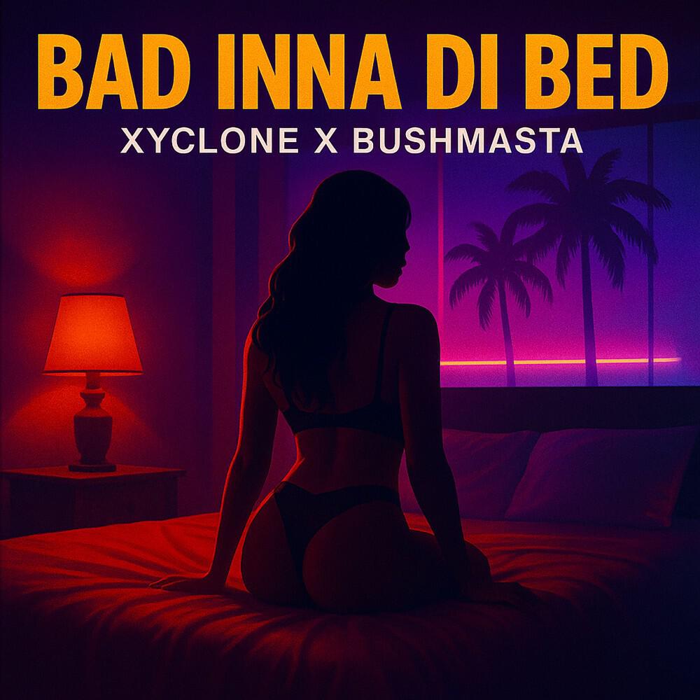 Релиз Bad Inna Di Bed