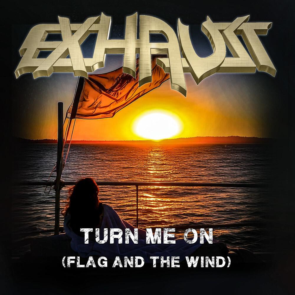 Релиз Turn Me On (Flag and the Wind)